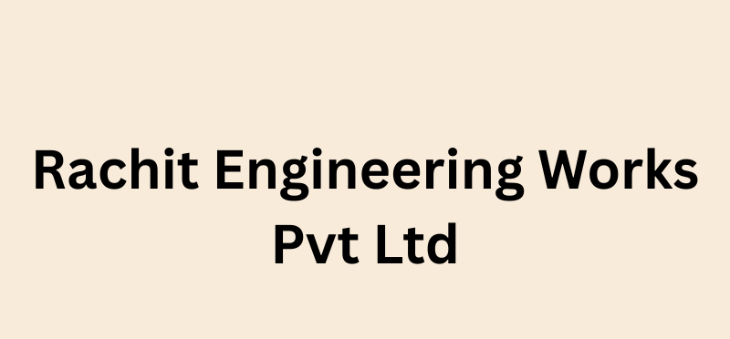 Rachit Engineering